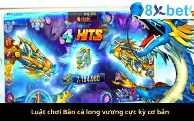 Bắn Cá Long Vương - Hướng Dẫn Chơi Và Mẹo Game Bắn Cá 3 Luật chơi Bắn cá long vương cực kỳ cơ bản